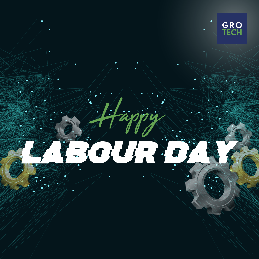 Grotech Labour Day