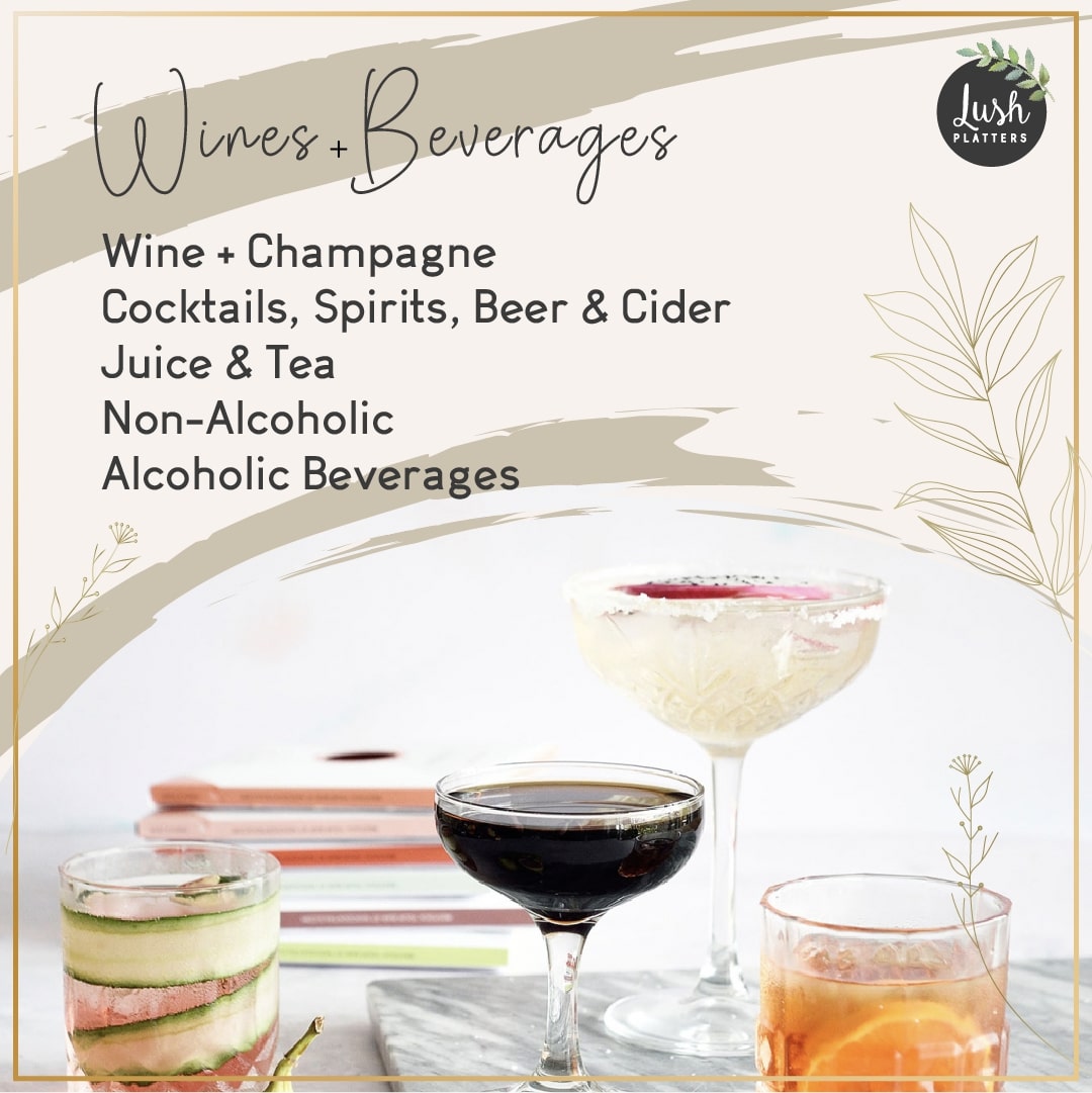 Lush Platters Beverages