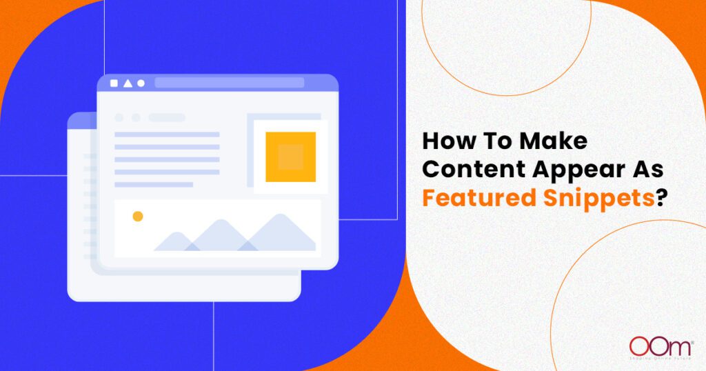 How To Make Content Appear As Featured Snippets?