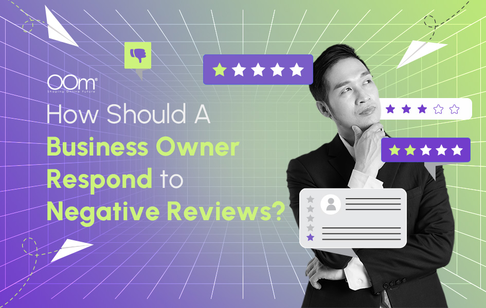 How Should A Business Owner Respond to Negative Reviews