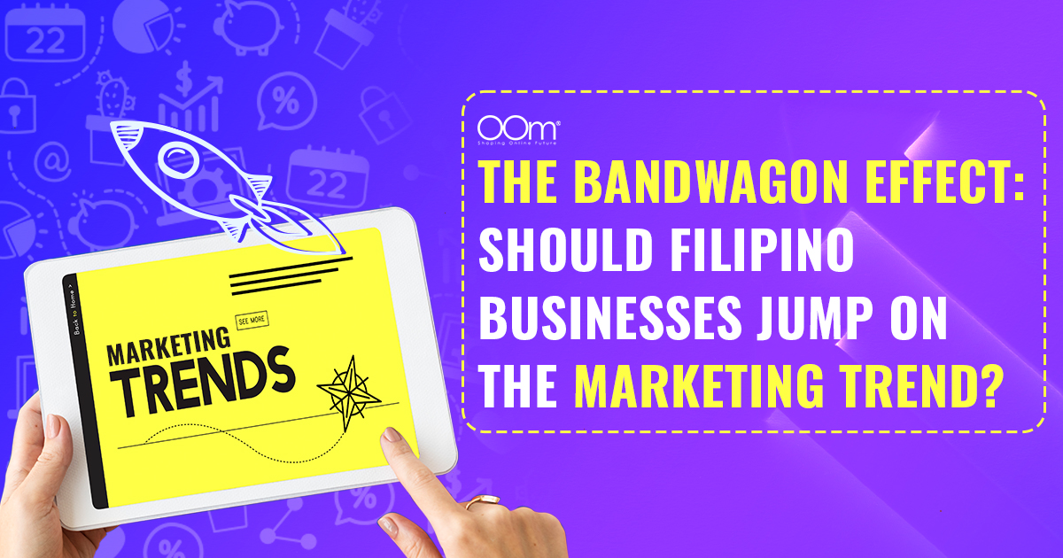 Should Filipino Businesses Jump on the Marketing Trend