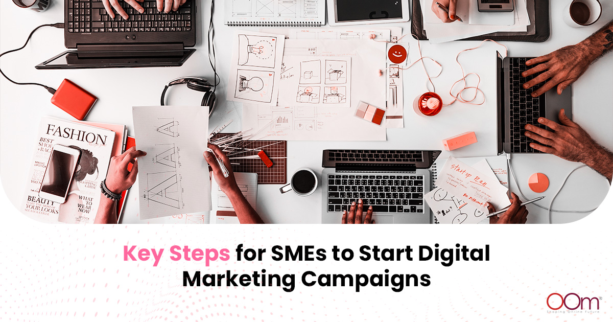 Key Steps for SMEs to Start Digital Marketing Campaigns