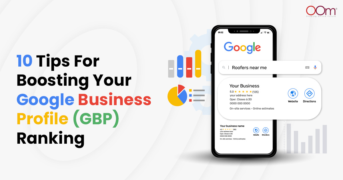 10 Tips For Boosting Your Google Business Profile (GBP) Ranking